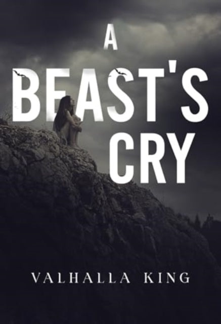 A Beasts Cry