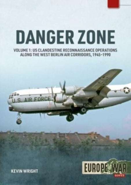 Danger Zone: Us Clandestine Reconnaissance
