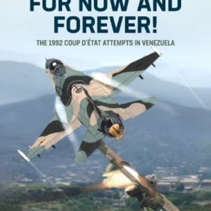 For Now and Forever Volume 1