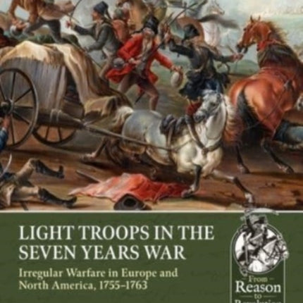 Light Troops in the Seven Years War: Irregular