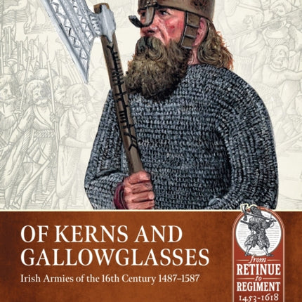 Of Kerns and Gallowglasses
