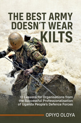 The The Best Army Doesnt Wear Kilts