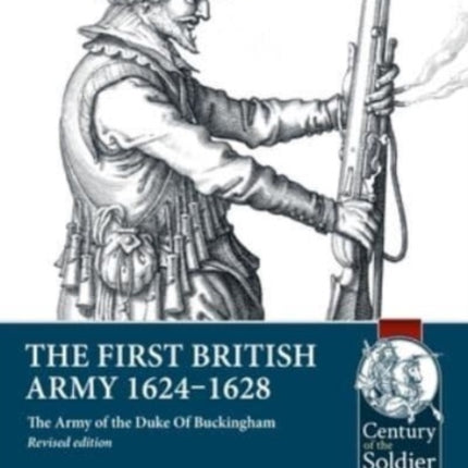 The First British Army 16241628