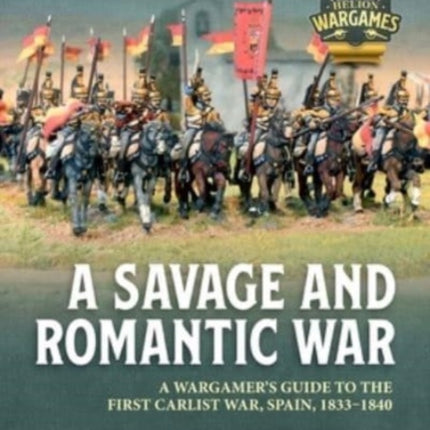 A Savage and Romantic War