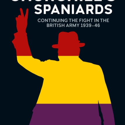 Churchills Spaniards