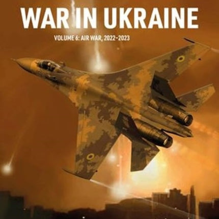War in Ukraine Volume 6