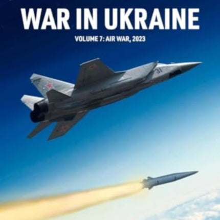 War in Ukraine Volume 7
