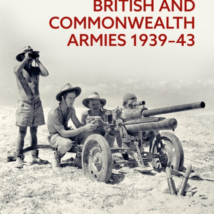British and Commonwealth Armies 193943