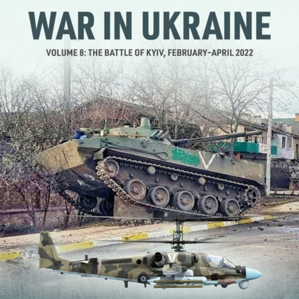 War in Ukraine Volume 8