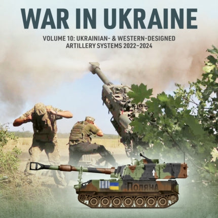 War in Ukraine Volume 10