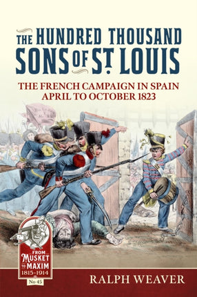 The Hundred Thousand Sons of St Louis
