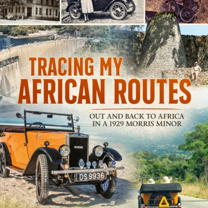 Tracing My African Routes