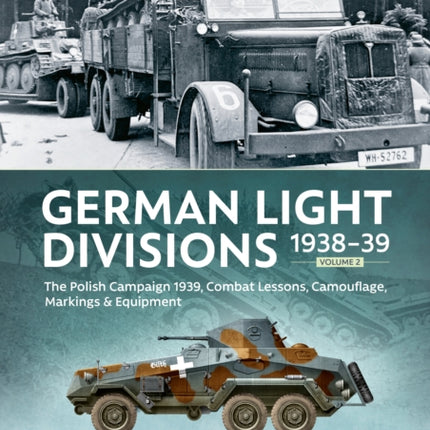 German Light Divisions 193839 Volume 2