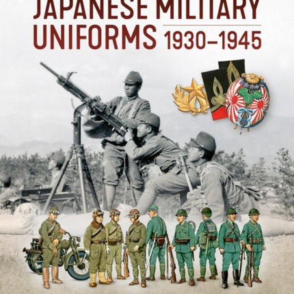 Japanese Military Uniforms 19301945