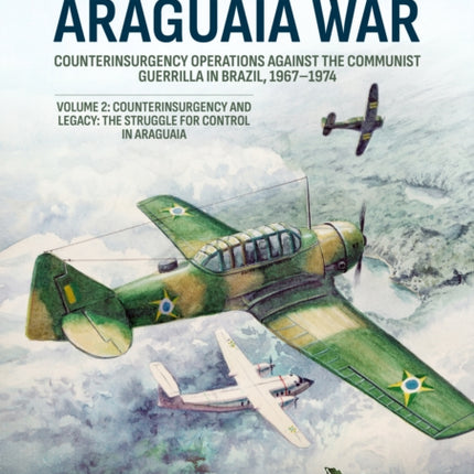 Araguaia War Volume 2