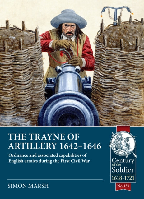 The Trayne of Artillery 16421646