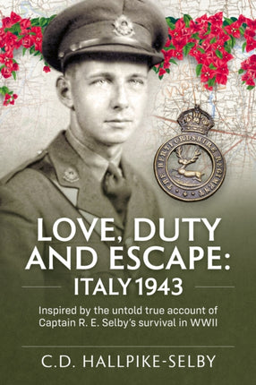Love Duty and Escape Italy 1943