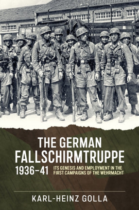 The German Fallschirmtruppe 193641