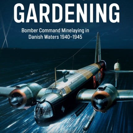 Operation Gardening