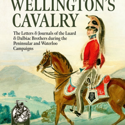 With Wellingtons Cavalry
