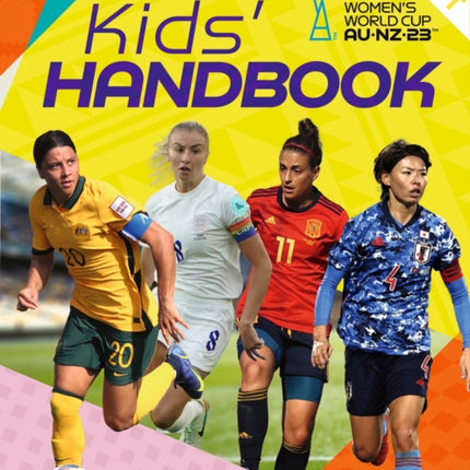 FIFA Women's World Cup Australia/New Zealand 2023: Kids' Handbook