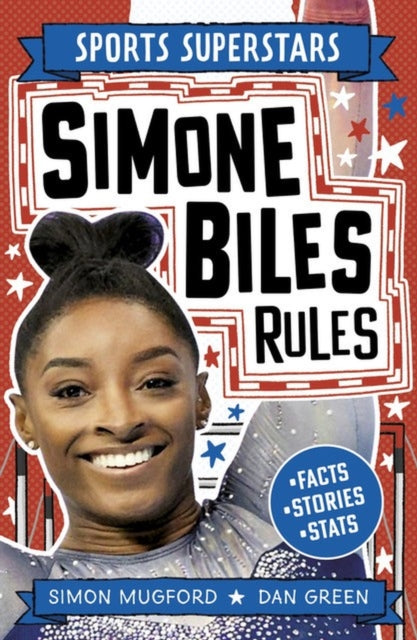 Sports Superstars Simone Biles Rules