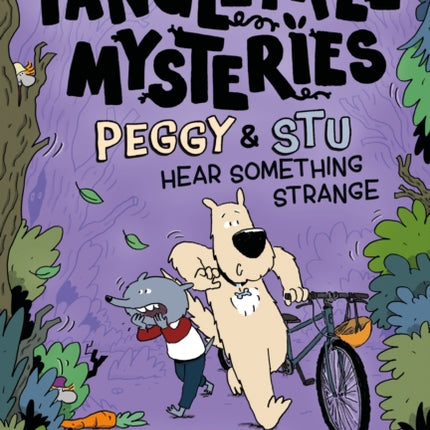 Tangletree Mysteries Peggy  Stu Hear Something