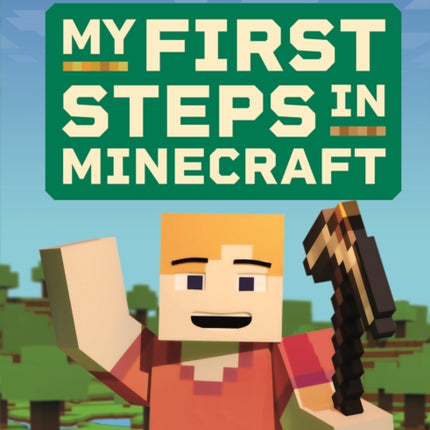 My First Steps in Minecraft
