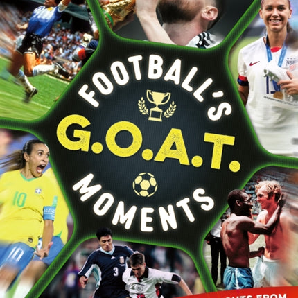 Footballs GOAT Moments