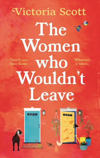 The Women Who Wouldn't Leave: A totally uplifting escapist read to curl up with this winter