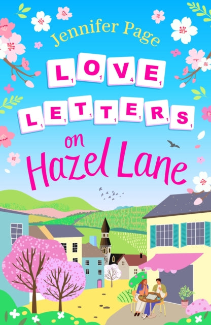 Love Letters on Hazel Lane: A cosy, uplifting romance with a board game twist