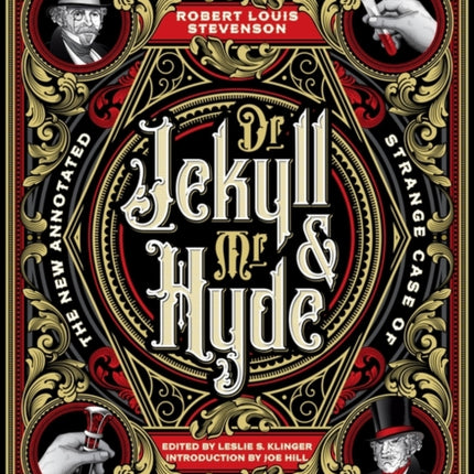 The New Annotated Strange Case of Dr. Jekyll and Mr. Hyde