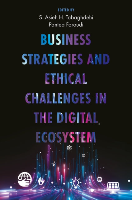 Business Strategies and Ethical Challenges in the