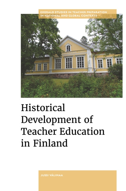 Historical Development of Teacher Education in