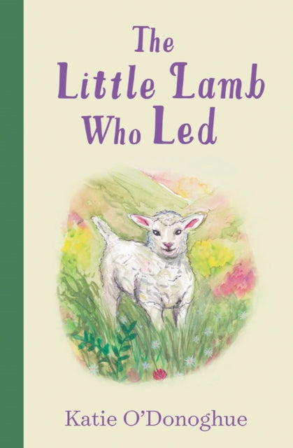 The Little Lamb Who Led