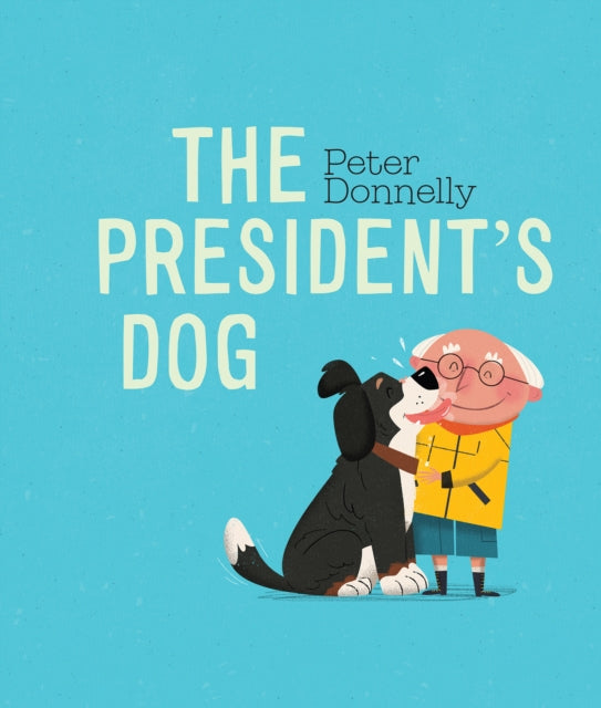 The Presidents Dog