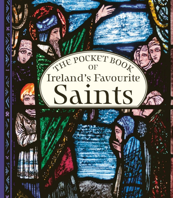 The Pocket Book of Irelands Favourite Saints