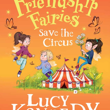 The Friendship Fairies Save the Circus