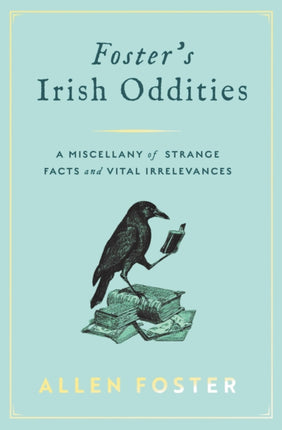 Fosters Irish Oddities