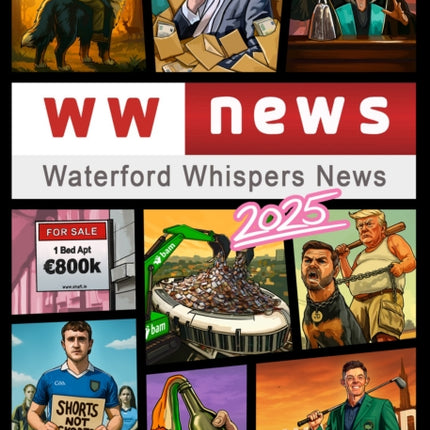 Waterford Whispers News 2025