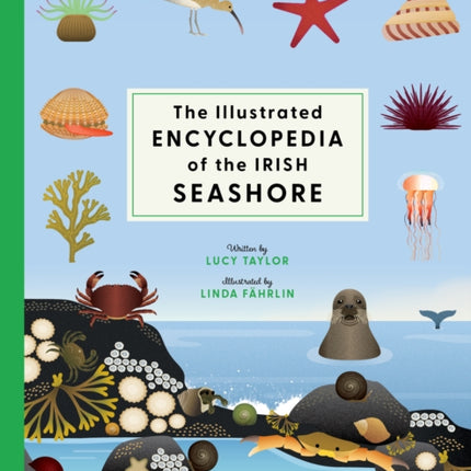 The Illustrated Encyclopedia of the Irish Seashore
