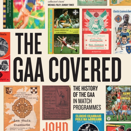 The GAA Covered