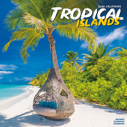 Tropical Islands Calendar 2026  Square Travel