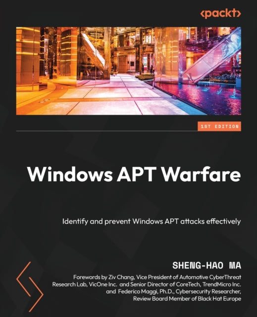 Windows APT Warfare: Identify and prevent Windows