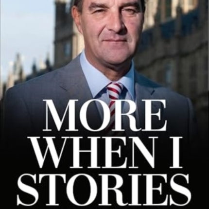 MORE WHEN I STORIES