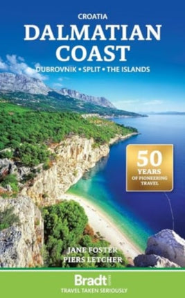 Croatia Dalmatian Coast including Dubrovnik Split and the Islands