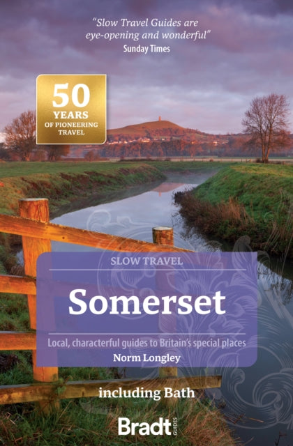 Somerset including Bath Slow Travel