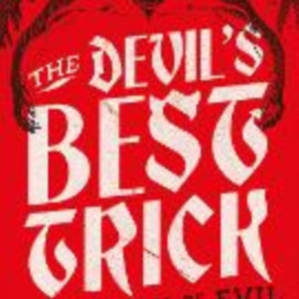 The Devils Best Trick