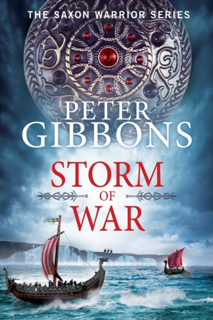 Storm of War: An action-packed historical adventure from award-winner Peter Gibbons
