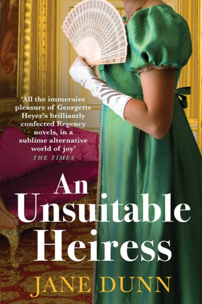 An Unsuitable Heiress: A gorgeous regency historical romance from Jane Dunn